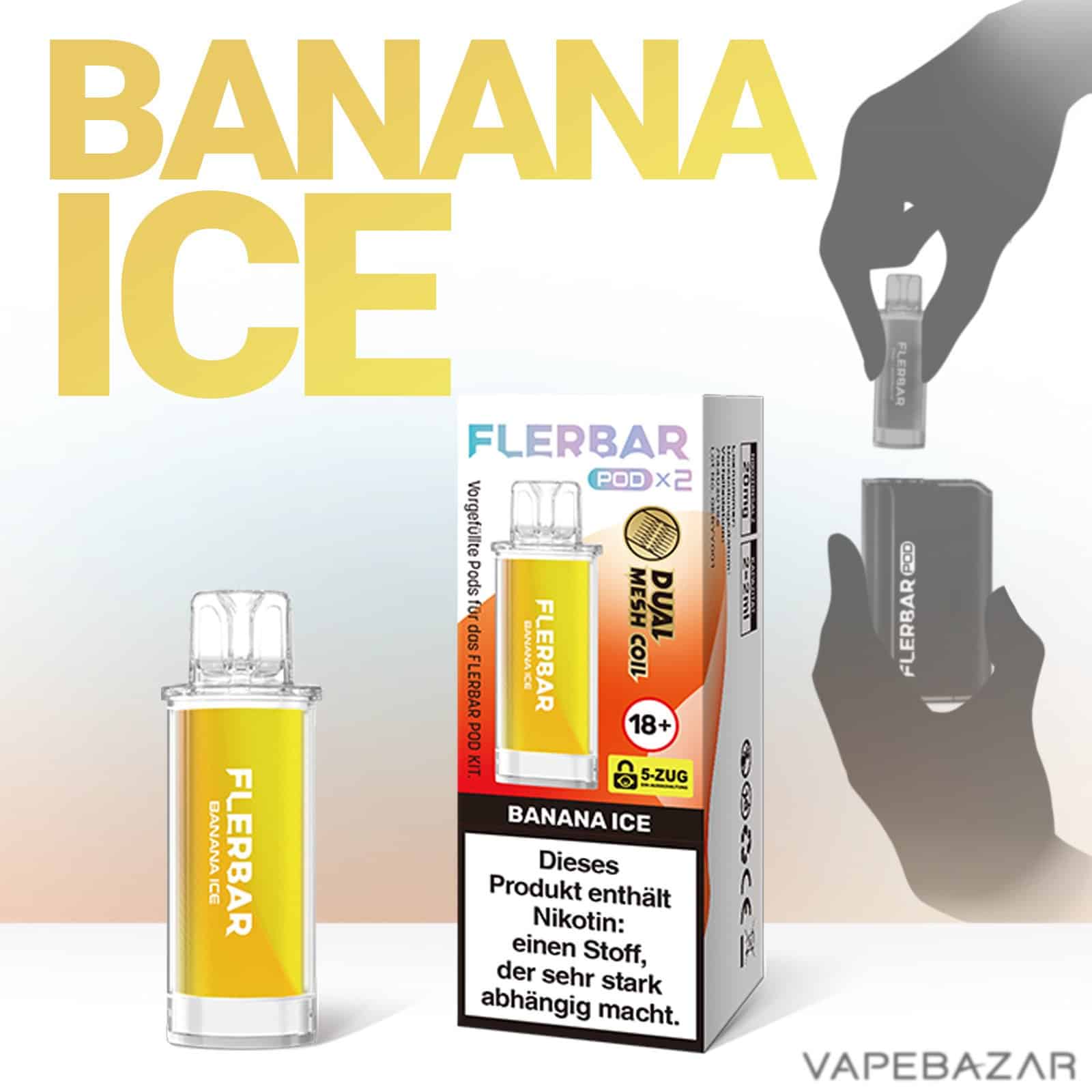 BANANA ICE | Vapebazar Flerbar Pods - Banana Ice – Prefilled Liquid Pod – 2Er Pack