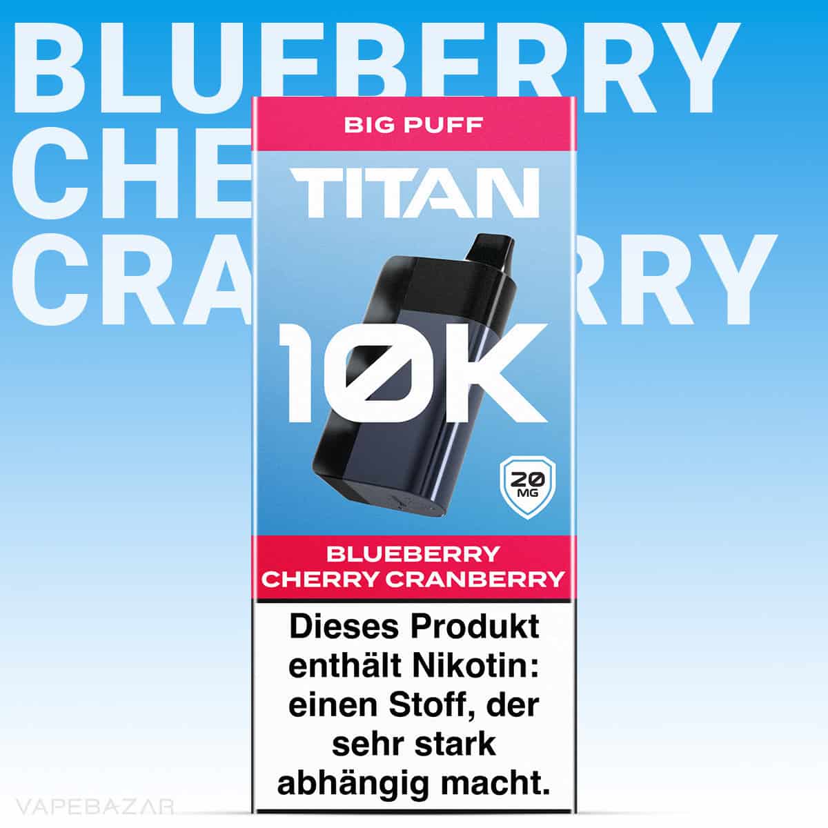 Titan 10k Blueberry Cherry Cranberry 2 | Vapebazar Titan 10K Gerät - Tropical Tango